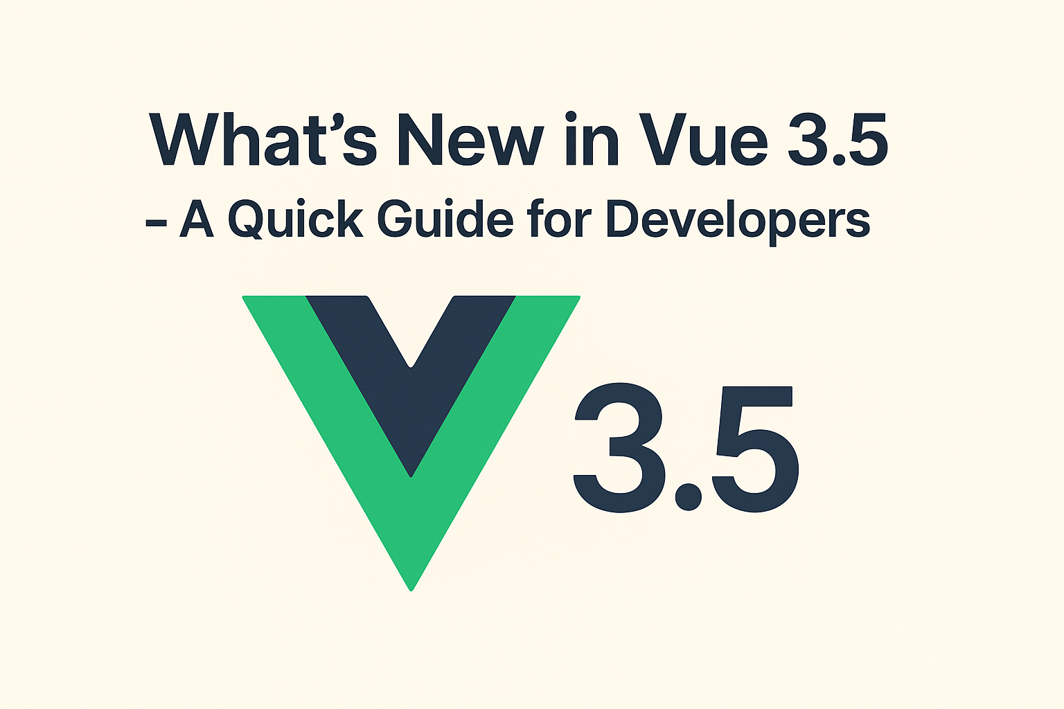 Vue 3.5 Features Breakdown: Everything Developers Need to Know